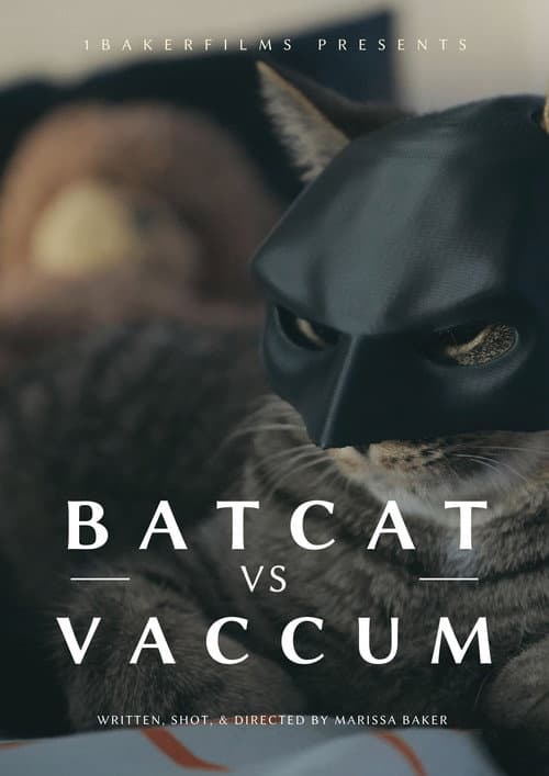 BatCat vs Vacuum (2024) movie poster