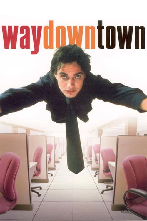ملصق فيلم Waydowntown (2002)