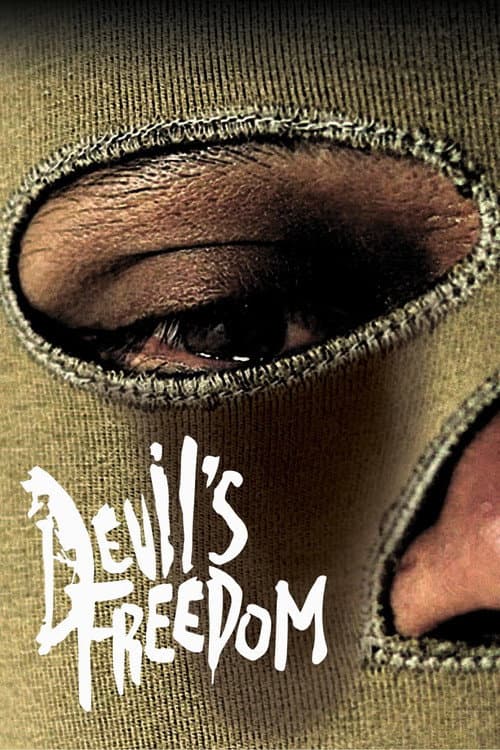 La libertad del diablo (2017) movie poster