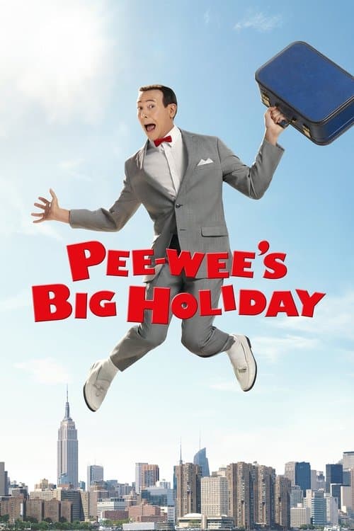 Affiche du film Pee-wee's Big Holiday (2016)