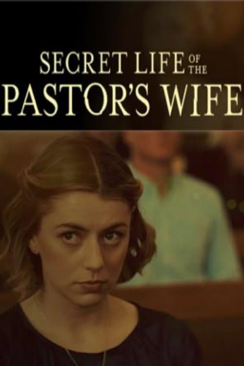 ملصق فيلم Secret Life of the Pastor's Wife (2024)