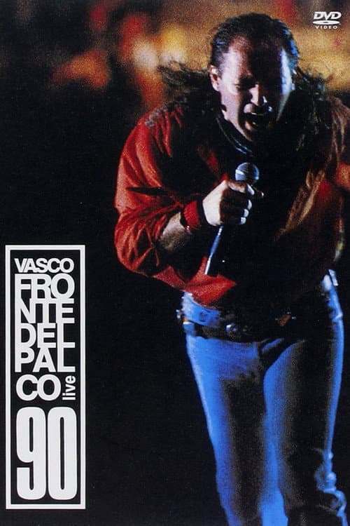 ملصق فيلم Vasco Rossi - Fronte del palco Live 90 (2006)