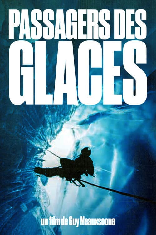 Affiche du film Passagers Des Glaces (1993)