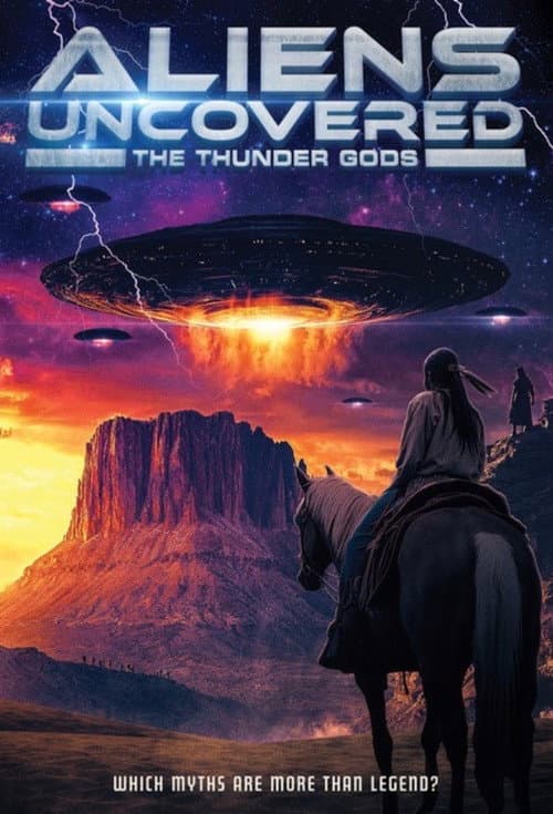 ملصق فيلم Aliens Uncovered: The Thunder Gods (2024)