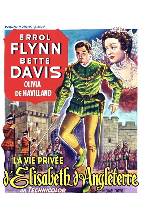 Affiche du film The Private Lives of Elizabeth and Essex (1939)