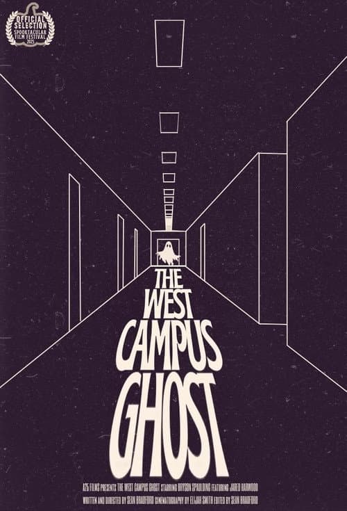 ملصق فيلم The West Campus Ghost (2025)