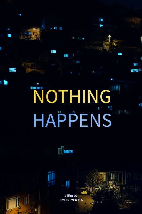 Ничего не происходит (2023) movie poster