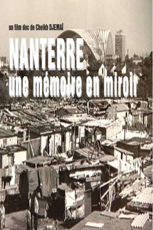 Affiche du film NANTERRE, une mémoire en miroire (2006)