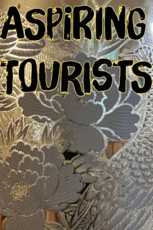 Affiche du film Aspiring Tourists (2026)