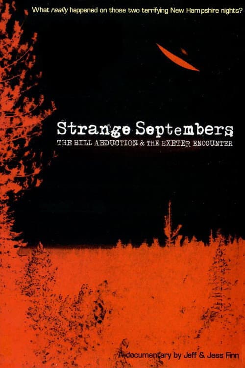 ملصق فيلم Strange Septembers: The Hill Abduction & the Exeter Encounter (2011)
