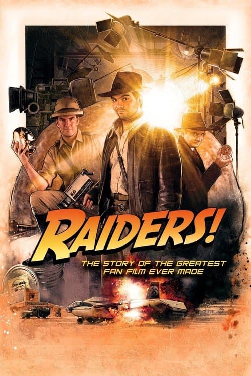 Affiche du film Raiders!: The Story of the Greatest Fan Film Ever Made (2015)