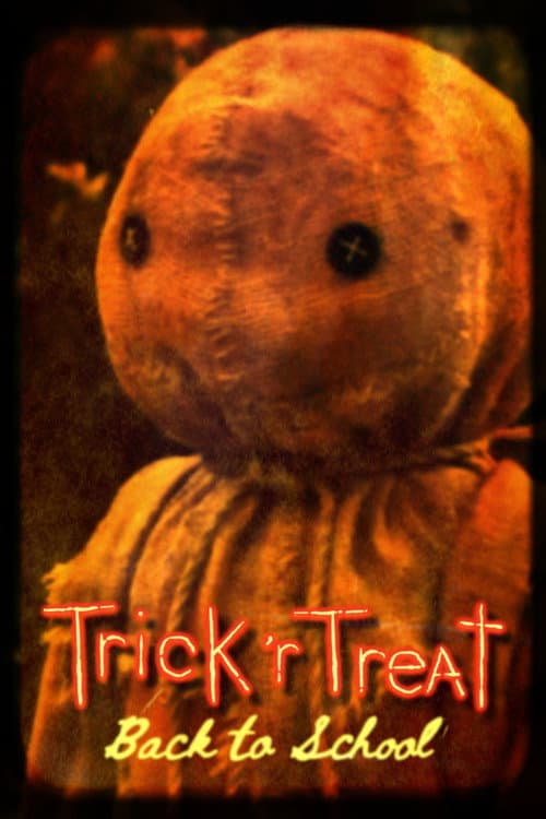 Trick 'r Treat: Back to School (2011) movie poster