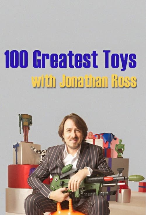 100 Greatest Toys With Jonathan Ross (2010) movie poster
