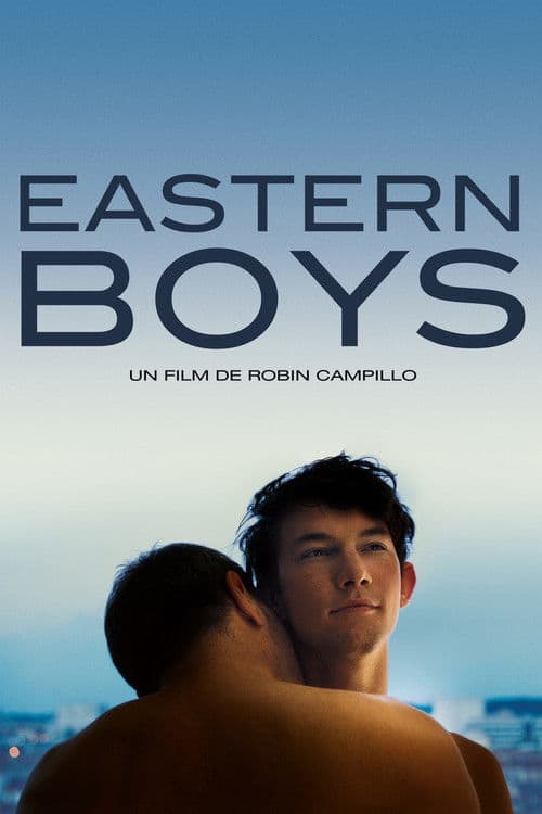Affiche du film Eastern Boys (2013)