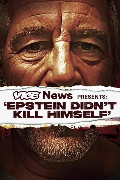 Affiche du film VICE News Presents: 'Epstein Didn't Kill Himself' (2024)
