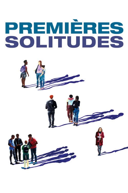 Affiche du film Premières solitudes (2018)