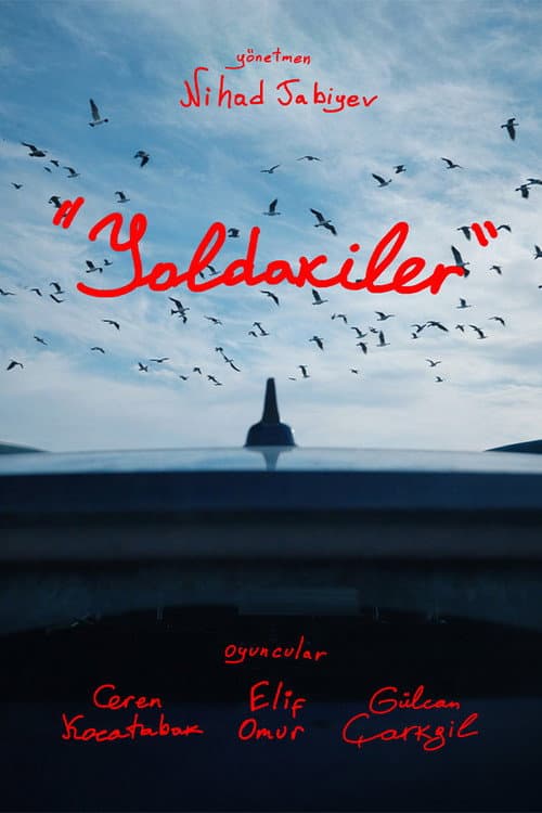 Affiche du film Yoldakiler