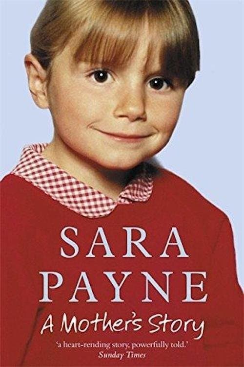 Affiche du film Sarah Payne: A Mother's Story (2017)