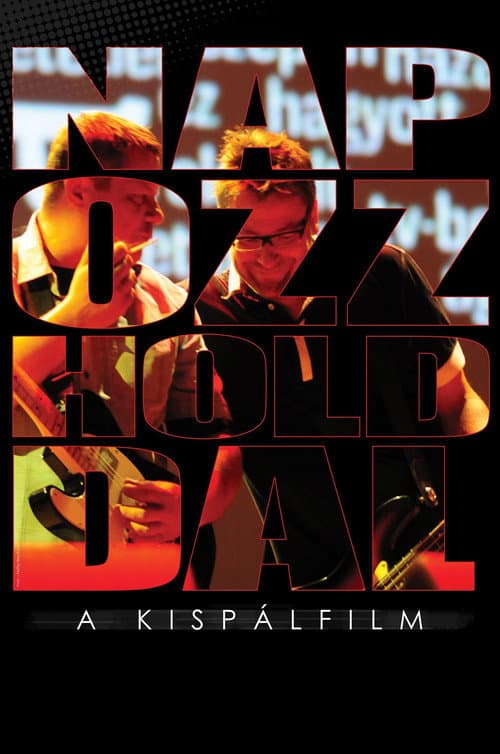 Affiche du film Napozz Holddal - A Kispálfilm (2010)