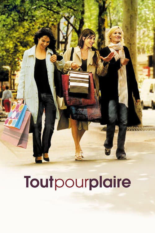 Tout pour plaire (2005) movie poster