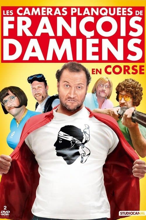 Affiche du film Les Caméras Planquées de François Damiens en Corse, Vol. 1 (2014)