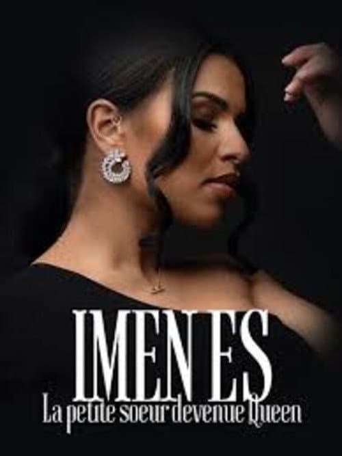 Affiche du film Imen ES - La petite soeur devenue Queen (2023)