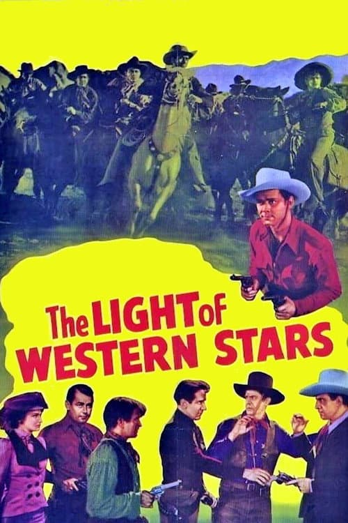 ملصق فيلم The Light of Western Stars (1940)
