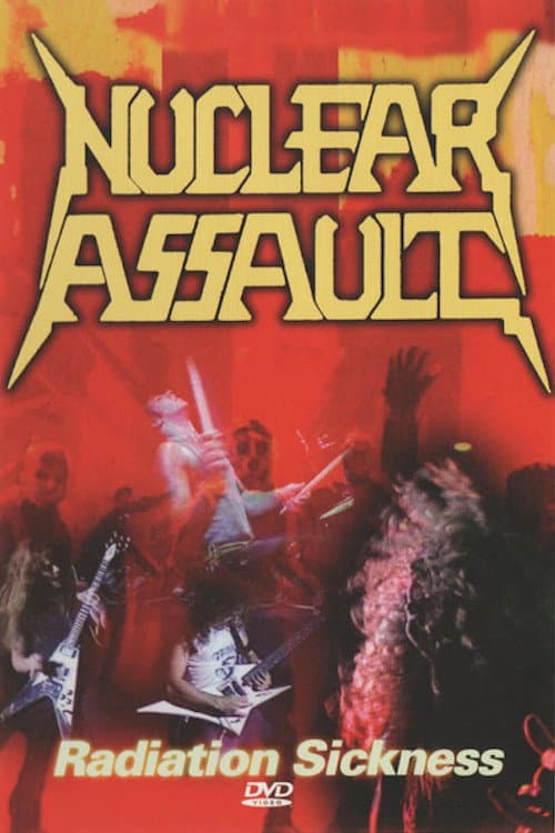 ملصق فيلم Nuclear Assault - Radiation Sickness