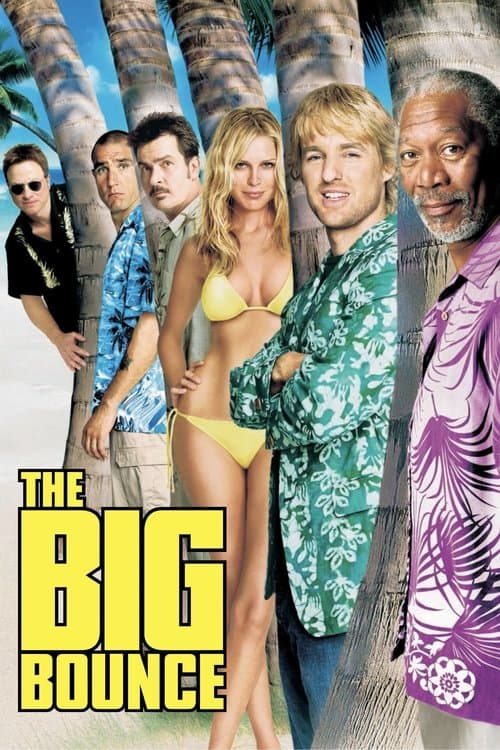 ملصق فيلم The Big Bounce (2004)