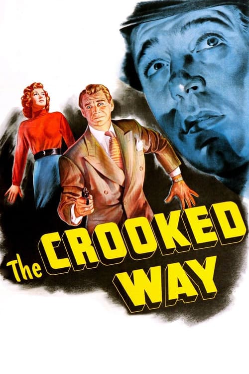ملصق فيلم The Crooked Way (1949)