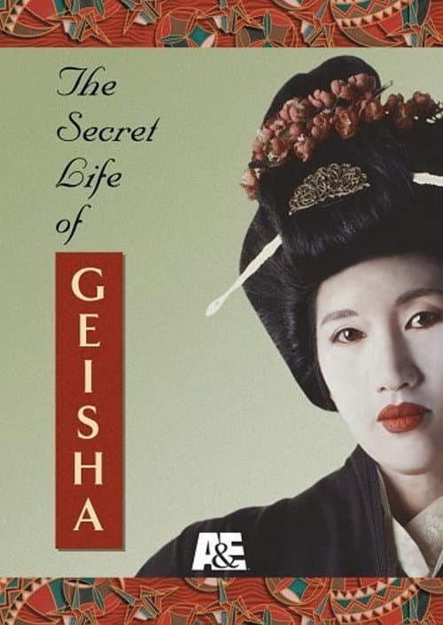 Affiche du film The Secret Life of Geisha (1999)