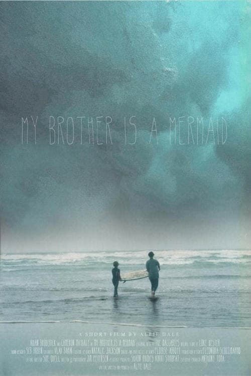 My Brother is a Mermaid (2019) movie poster