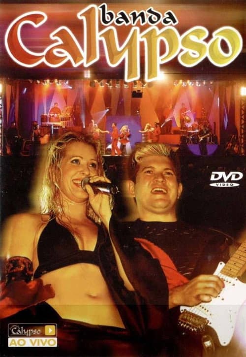 ملصق فيلم Banda Calypso: Ao Vivo em São Paulo (2004)