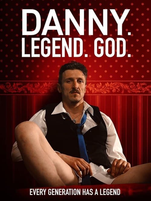 Affiche du film Danny. Legend. God. (2020)