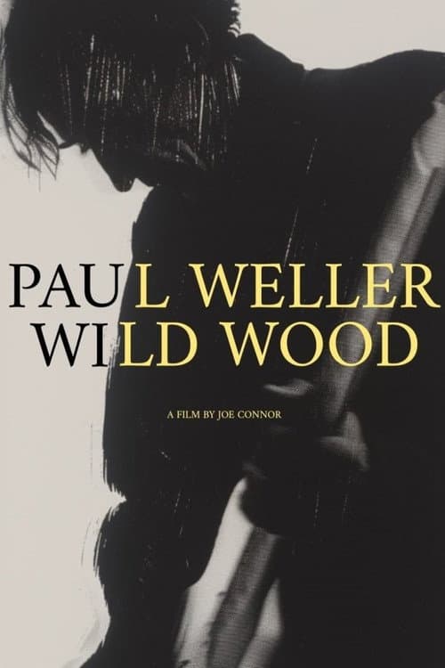 Affiche du film Record On: Paul Weller - Wild Wood (2023)