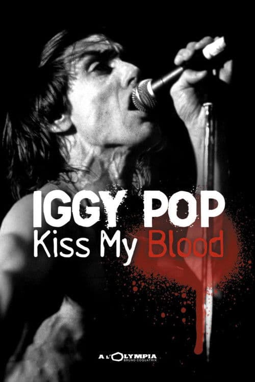 Affiche du film Iggy Pop: Kiss My Blood (1991)