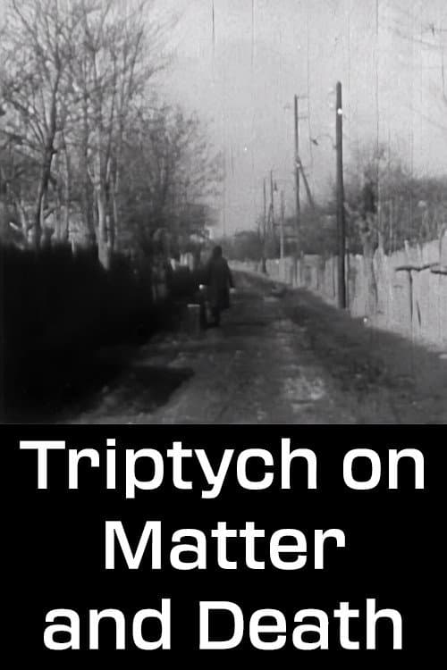 Triptih o materiji i smrti (1960) movie poster