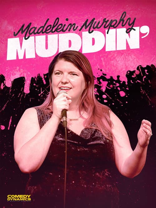 Madelein Murphy: Muddin' (2026) movie poster