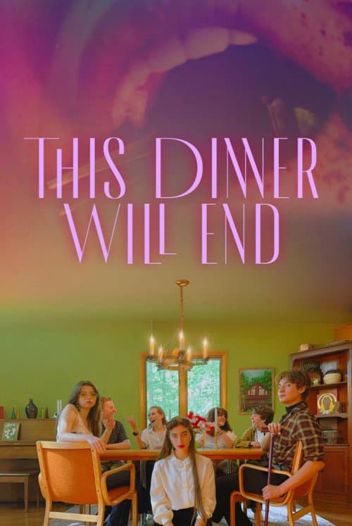 Affiche du film This Dinner Will End (2023)