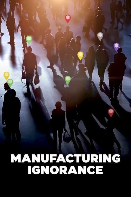 La Fabrique de l'ignorance (2020) movie poster