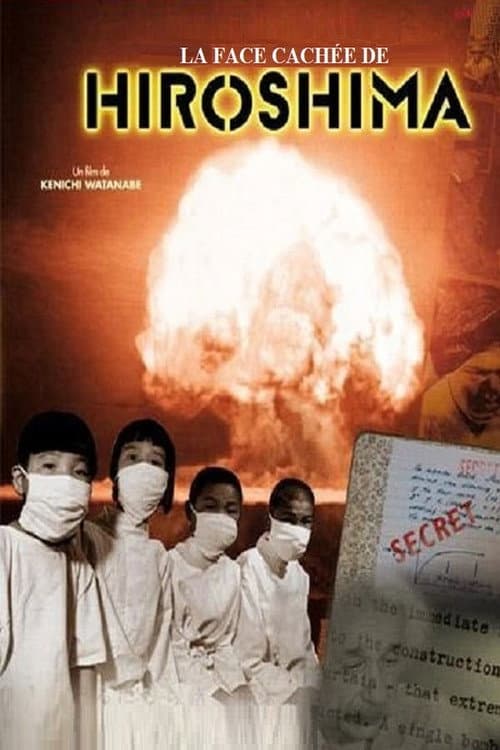 Affiche du film La face cachée de Hiroshima (2012)