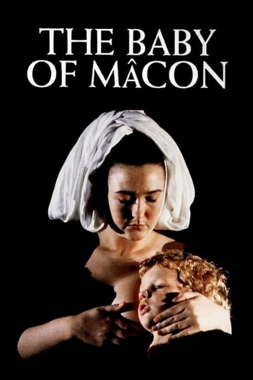 Affiche du film The Baby of Mâcon (1993)