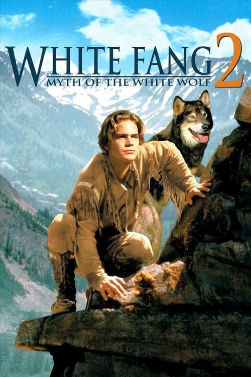 ملصق فيلم White Fang 2: Myth of the White Wolf (1994)