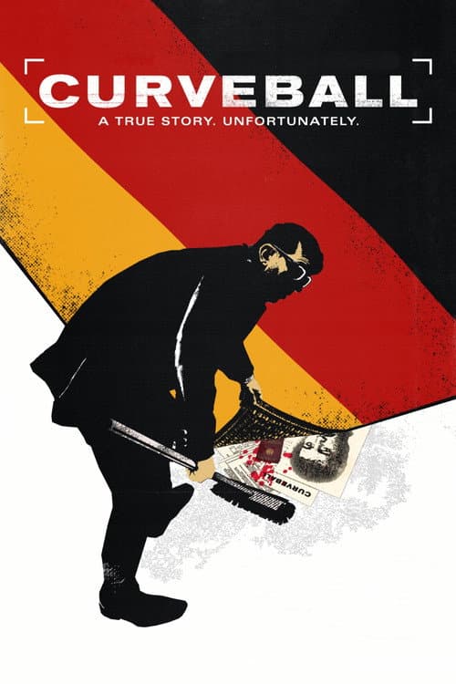 Curveball - Wir machen die Wahrheit (2021) movie poster