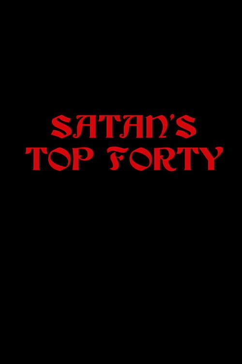 ملصق فيلم Satan’s Top Forty (2001)