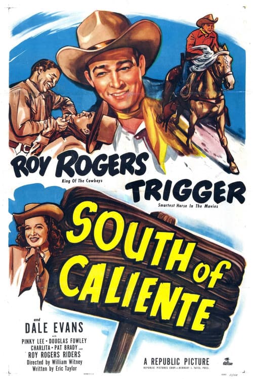 Affiche du film South of Caliente (1951)