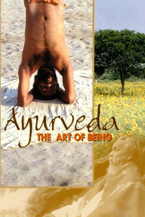 Ayurveda: Art of Being (2001) movie poster