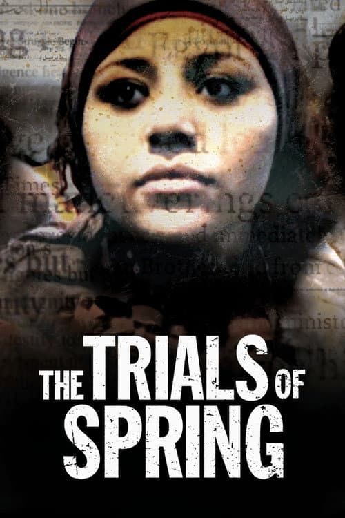 The Trials of Spring (2015) movie poster