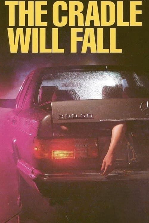 Affiche du film The Cradle Will Fall (1983)