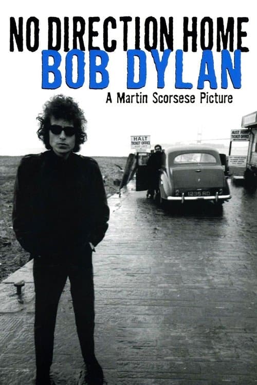 Affiche du film No Direction Home: Bob Dylan (2005)
